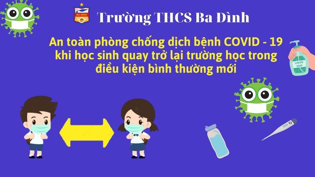An toàn phòng chống dịch bệnh Covid-19 khi học sinh quay trở lại trường học trong điều kiện bình thường mới
