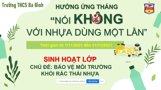 Trường THCS Ba Đình hưởng ứng chương trình: “Tháng nói không với nhựa dùng một lần”
