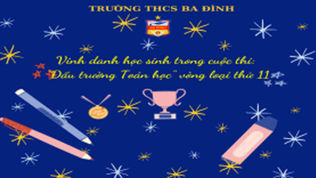 Vinh danh học sinh trong cuộc thi “Đấu trường toán học” vòng loại thứ 11