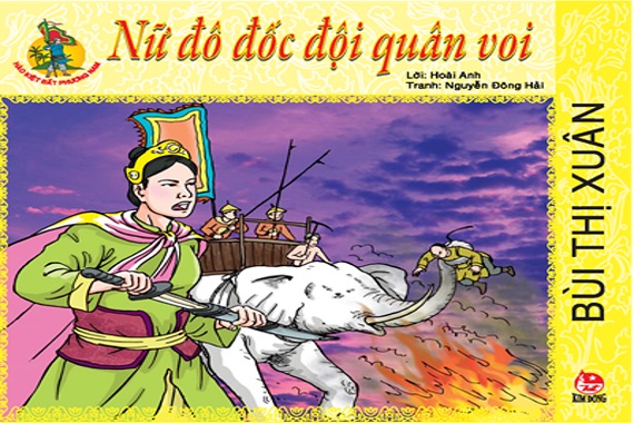 Giới thiệu sách tháng 3: Bùi Thị Xuân - Nữ đô đốc đội quân voi