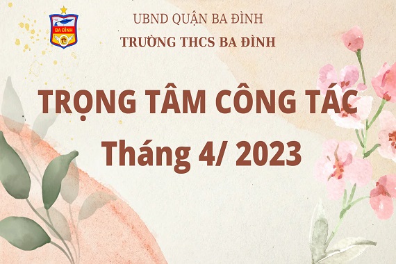 Trọng tâm công tác tháng 4/2023