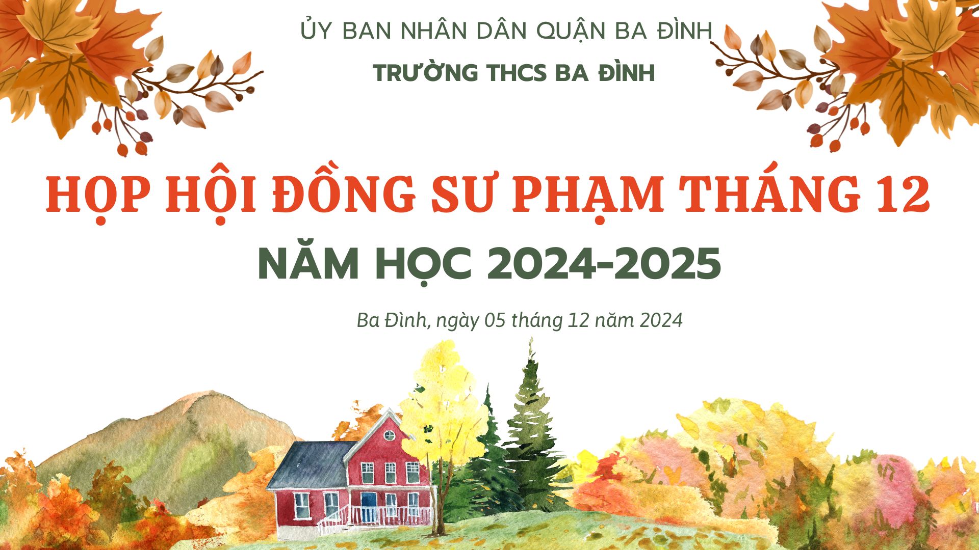 Trường THCS Ba Đình họp Hội đồng sư phạm tháng 12