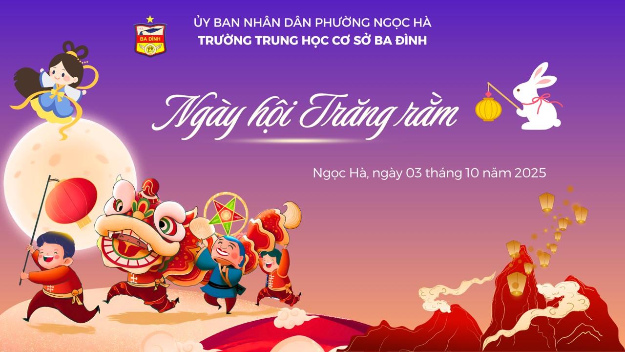 Vui hội trăng rằm 2025 tại trường THCS Ba Đình