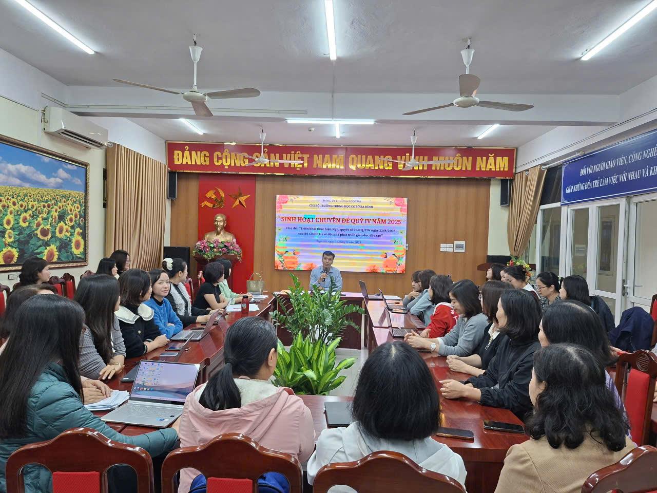 Sinh hoạt chuyên đề quý IV tại Chi bộ trường THCS Ba Đình - Triển khai Nghị quyết của Đảng một cách thực chất, hiệu quả góp phần đột phá phát triển giáo dục