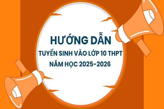 Sở GDĐT TP. Hà Nội ban hành Hướng dẫn tuyển sinh vào lớp 10 trung học phổ thông năm học 2025-2026