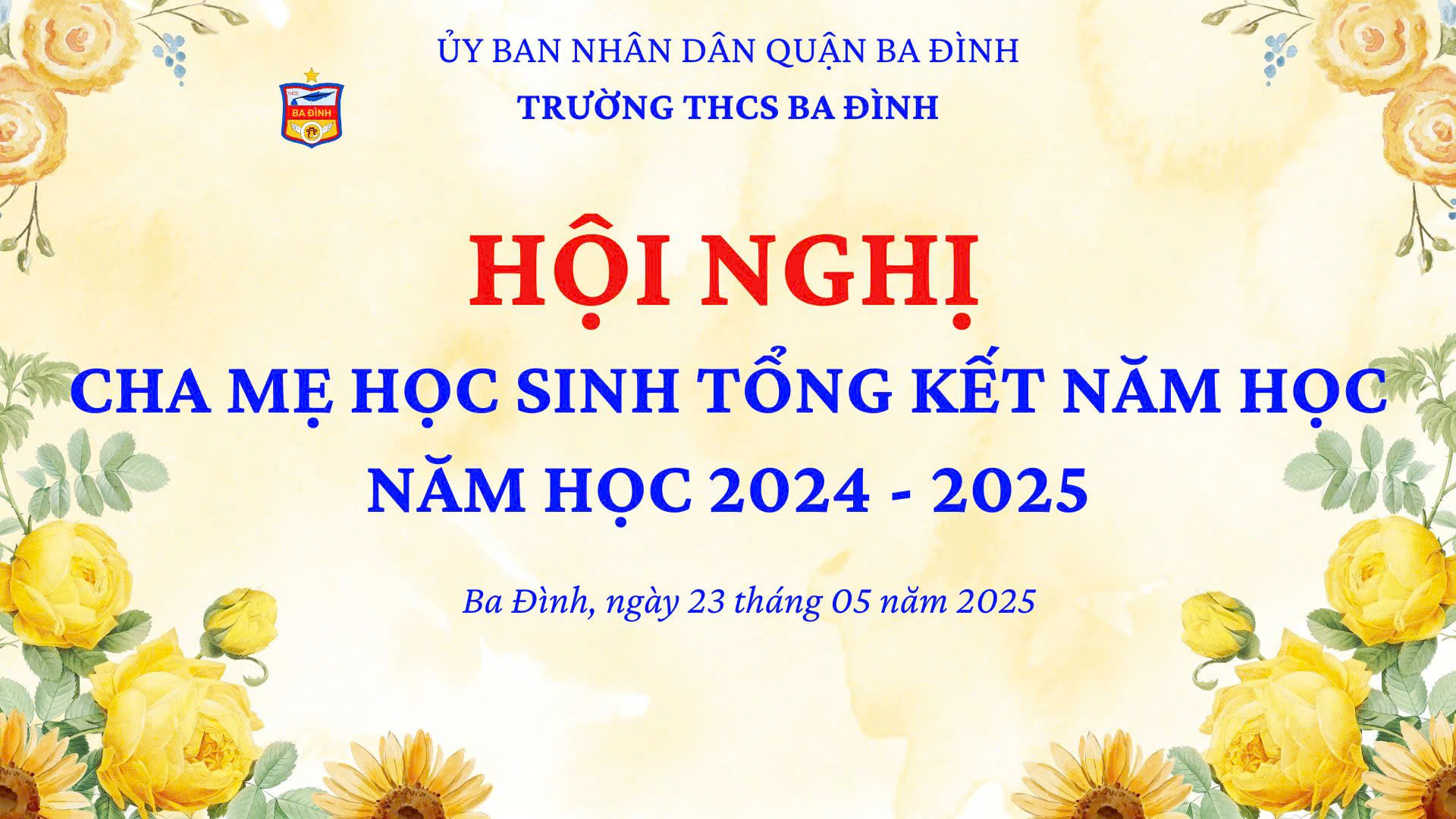 Trường THCS Ba Đình tổ chức Hội nghị cha mẹ học sinh tổng kết năm học 2024-2025