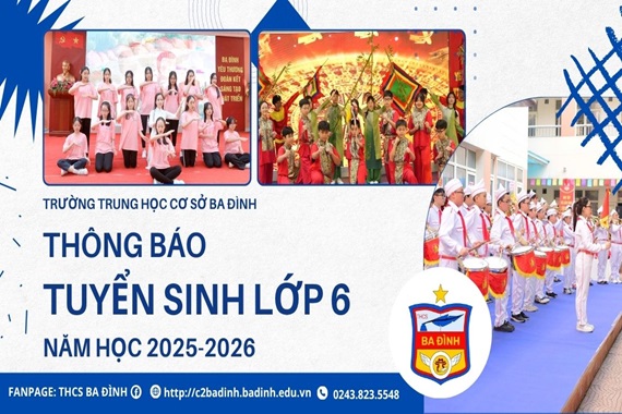 Trường THCS Ba Đình thông báo tuyển sinh lớp 6 năm học 2025-2026