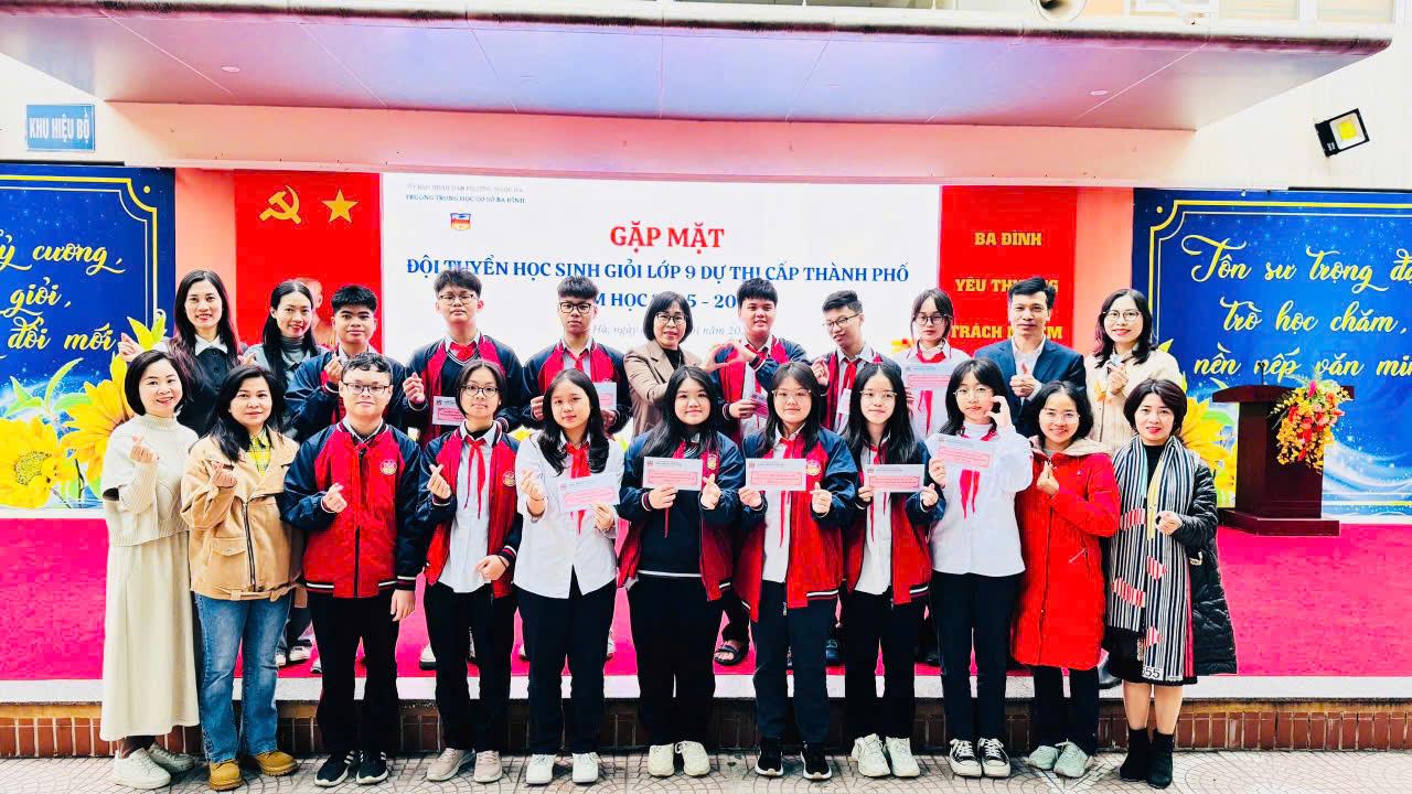 Gửi trọn niềm tin tới đội tuyển học sinh giỏi lớp 9 Trường THCS Ba Đình