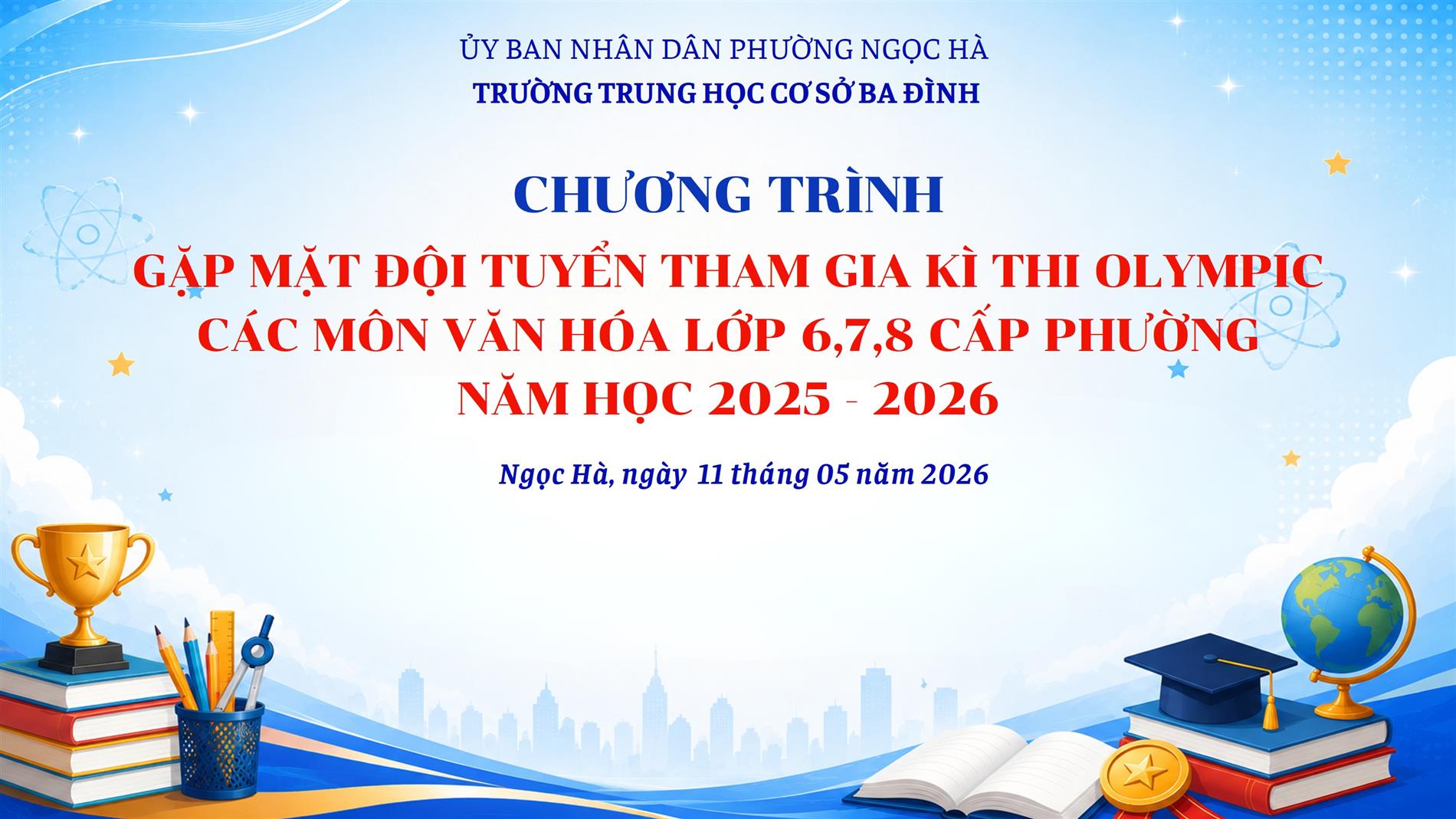 Khí thế quyết tâm của học sinh trường THCS Ba Đình trước kì thi Olympic các môn văn hóa khối 6,7,8 cấp phường năm học 2025 – 2026