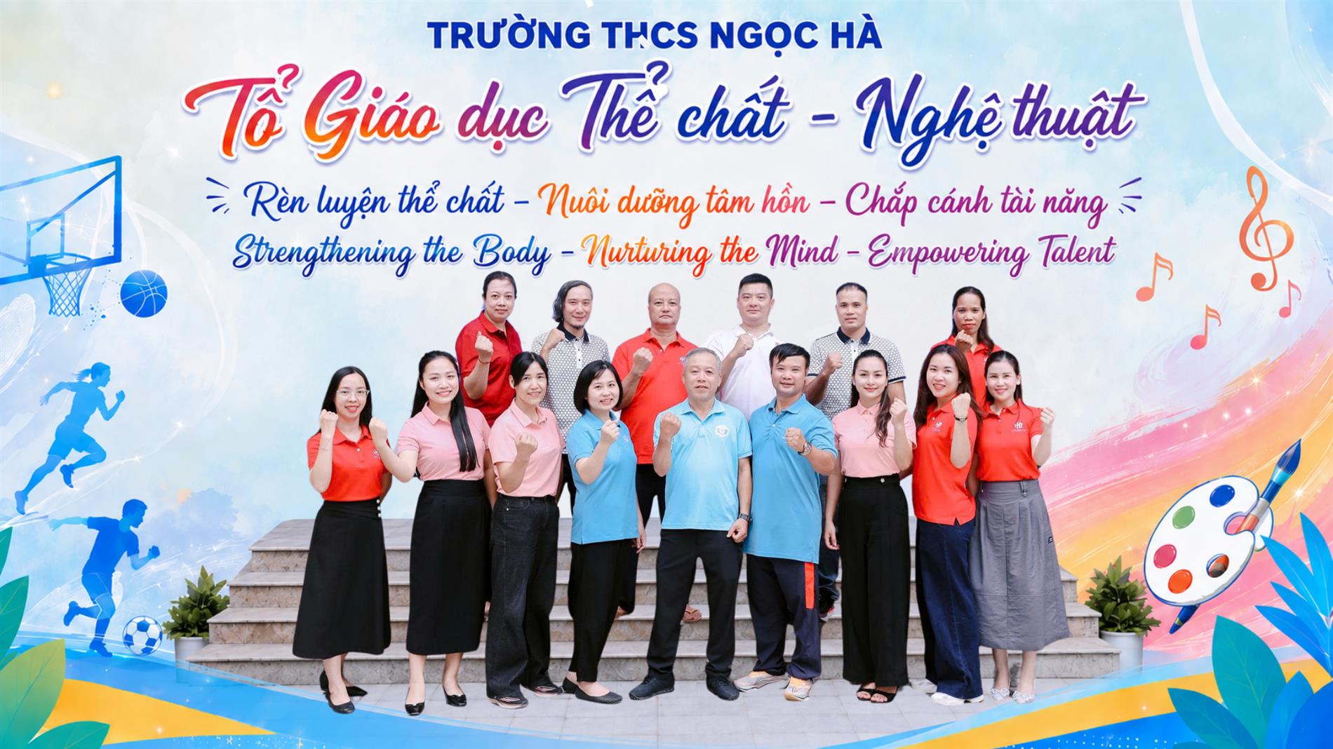 Tổ Giáo dục thể chất – Nghệ thuật Trường THCS Ngọc Hà nơi rèn luyện thể chất và nuôi dưỡng tâm hồn