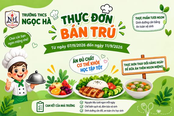 Thực đơn bán trú tuần từ 07/9 đến hết ngày 11/9/2026